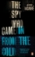Buchcover und Innenansicht für das Buch: The Spy Who Came in from the Cold