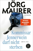 Buchcover und Innenansicht für das Buch: Kommissar Jennerwein darf nicht sterben