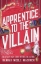 Buchcover und Innenansicht für das Buch: Apprentice to the Villain