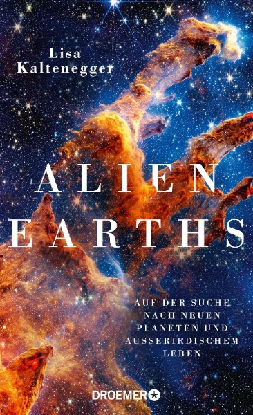 Buchcover und Innenansicht für das Buch: ALIEN EARTHS  The New Science of Planet Hunting in the  Cosmos