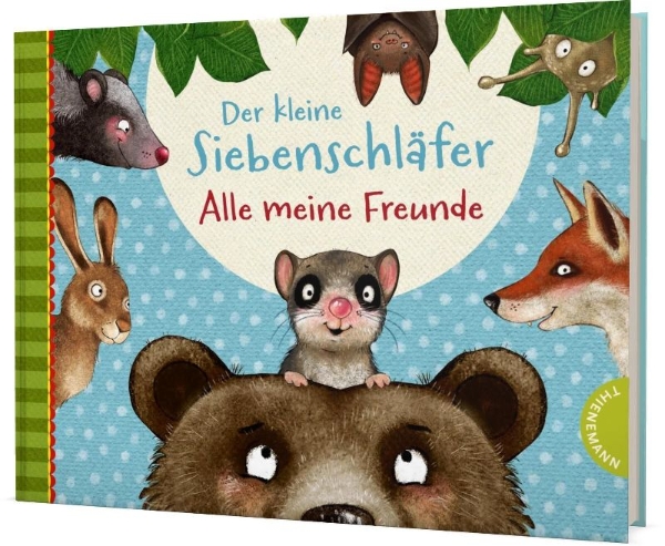 Buchcover und Innenansicht für das Buch: Der kleine Siebenschläfer: Alle meine Freunde