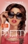 Buchcover und Innenansicht für das Buch: Pretty Shameless - Gefährlicher als Liebe