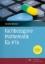 Buchcover und Innenansicht für das Buch: Fachbezogene Mathematik für PTA