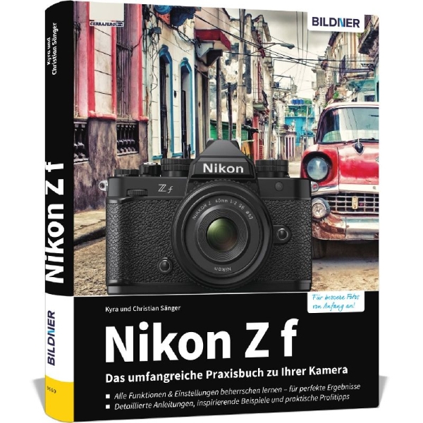 Buchcover und Innenansicht für das Buch: Nikon Z f: Das umfangreiche Praxisbuch zu Ihrer Kamera