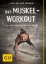 Buchcover und Innenansicht für das Buch: Das Muskel-Workout