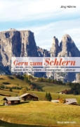 Buchcover und Innenansicht für das Buch: Gern zum Schlern