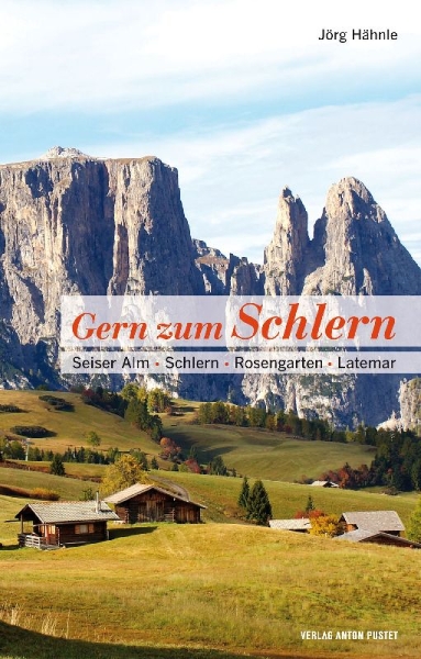 Buchcover und Innenansicht für das Buch: Gern zum Schlern