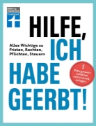Buchcover und Innenansicht für das Buch: Hilfe, ich habe geerbt!