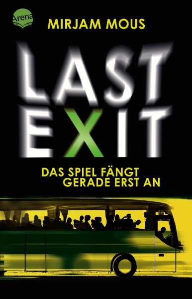 Buchcover und Innenansicht für das Buch: Last Exit