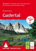 Buchcover und Innenansicht für das Buch: ROTHER Wanderführer Dolomiten - Gadertal: 55 Touren im Val Badia und in den Naturparks Puez-Geisler und Fanes-Sennes-Prags.