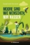 Buchcover und Innenansicht für das Buch: Moore sind wie Menschen, nur nasser