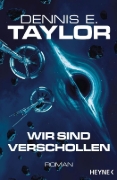 Buchcover und Innenansicht für das Buch: Not Till We Are Lost - Bobiverse Book 5