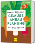 Buchcover und Innenansicht für das Buch: Das große GU Handbuch Gemüse-Anbauplanung