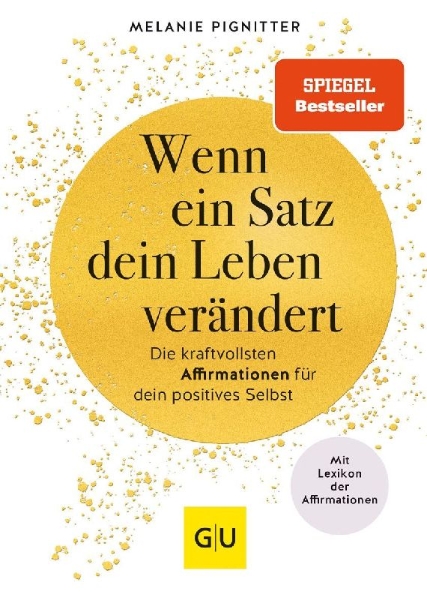 Buchcover und Innenansicht für das Buch: Wenn ein Satz dein Leben verändert