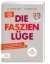 Buchcover und Innenansicht für das Buch: Die Faszienlüge