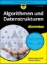 Buchcover und Innenansicht für das Buch: Algorithmen und Datenstrukturen für Dummies