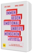 Buchcover und Innenansicht für das Buch: Immun gegen emotional unreife Menschen (auch wenn sie deine Eltern sind)