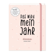 Buchcover und Innenansicht für das Buch: Schülerkalender 2026 / 2027 Das wird mein Jahr