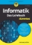 Buchcover und Innenansicht für das Buch: Informatik für Dummies. Das Lehrbuch