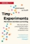 Buchcover und Innenansicht für das Buch: Tiny Experiments