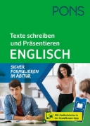 Buchcover und Innenansicht für das Buch: PONS Texte schreiben und Präsentieren Englisch