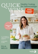 Buchcover und Innenansicht für das Buch: Quick Wins - Healthy cooking for busy Lives