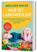 Buchcover und Innenansicht für das Buch: Mir ist langweilig!