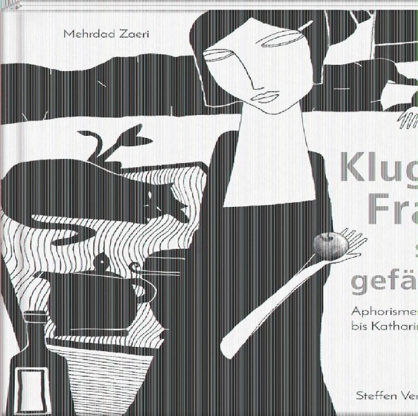 Buchcover und Innenansicht für das Buch: Kluge Frauen sind gefährlich