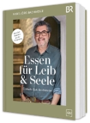 Buchcover und Innenansicht für das Buch: Essen für Leib & Seele - Einfach. Gut. Bachmeier