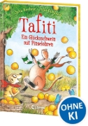 Buchcover und Innenansicht für das Buch: Tafiti (Band 24) - Ein Glücksschwein mit Pinselohren