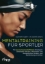 Buchcover und Innenansicht für das Buch: Mentaltraining für Sportler