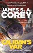 Buchcover und Innenansicht für das Buch: The Expanse 02. Caliban's War