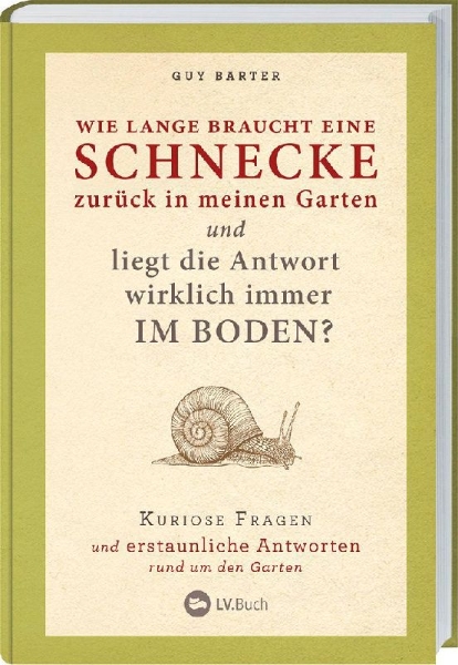 Buchcover und Innenansicht für das Buch: Wie lange braucht eine Schnecke zurück in meinen Garten?