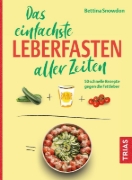 Buchcover und Innenansicht für das Buch: Das einfachste Leberfasten aller Zeiten