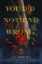 Buchcover und Innenansicht für das Buch: You Did Nothing Wrong
