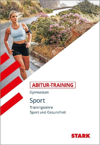 Buchcover und Innenansicht für das Buch: Abitur-Training Sport. Trainingslehre. Leistungskurs