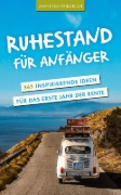 Buchcover und Innenansicht für das Buch: Ruhestand für Anfänger