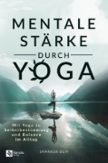 Buchcover und Innenansicht für das Buch: Mentale Stärke durch Yoga