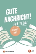 Buchcover und Innenansicht für das Buch: Gute Nachricht! Für Teens
