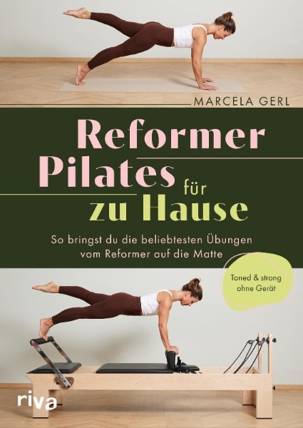 Buchcover und Innenansicht für das Buch: Reformer Pilates für zu Hause
