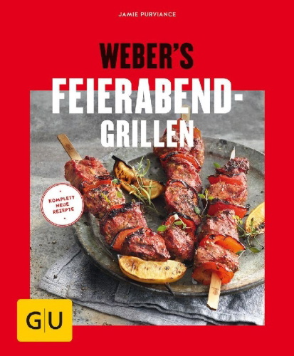 Buchcover und Innenansicht für das Buch: Weber's Feierabend-Grillen