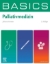 Buchcover und Innenansicht für das Buch: BASICS  Palliativmedizin
