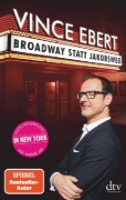 Buchcover und Innenansicht für das Buch: Broadway statt Jakobsweg