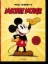 Buchcover und Innenansicht für das Buch: Walt Disney's Mickey Mouse. The Ultimate History