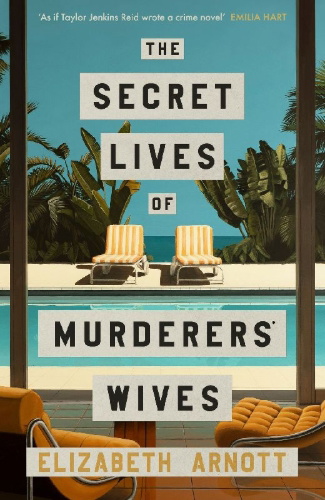 Buchcover und Innenansicht für das Buch: The Secret Lives of Murderers' Wives