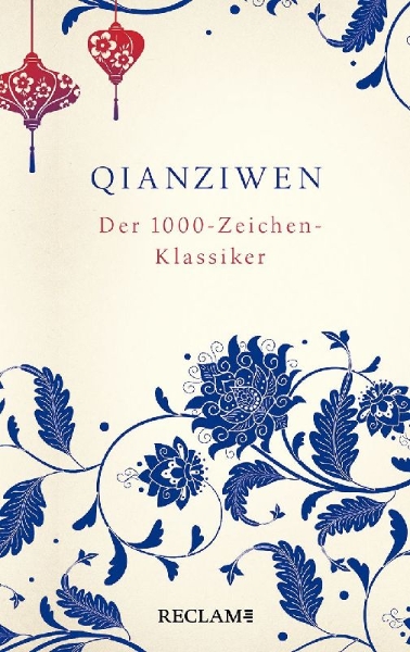 Buchcover und Innenansicht für das Buch: Qianziwen. Der 1000-Zeichen-Klassiker