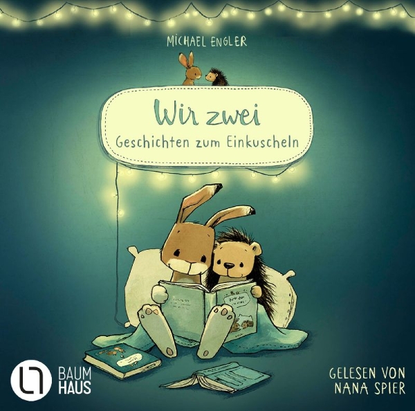 Buchcover und Innenansicht für das Buch: Wir zwei - Geschichten zum Einkuscheln