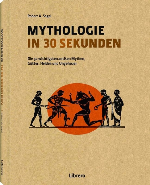Buchcover und Innenansicht für das Buch: Mythologie in 30 Sekunden