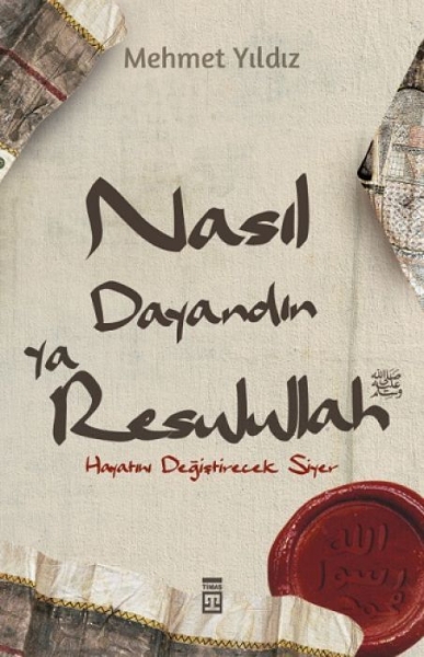 Buchcover und Innenansicht für das Buch: Nasil Dayandin Ya Rasulullah
