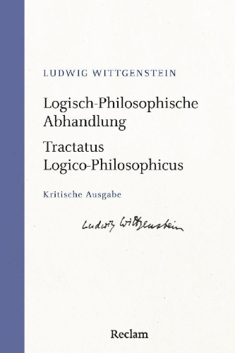 Buchcover und Innenansicht für das Buch: Logisch-Philosophische Abhandlung · Tractatus Logico-Philosophicus. Kritische Ausgabe